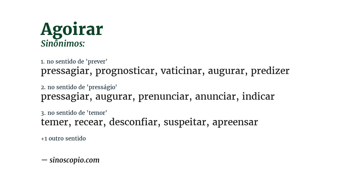 Sinônimo de agoirar