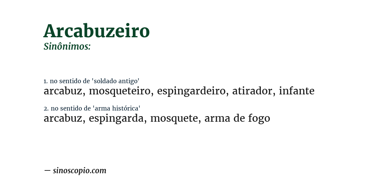 Sinônimo de arcabuzeiro