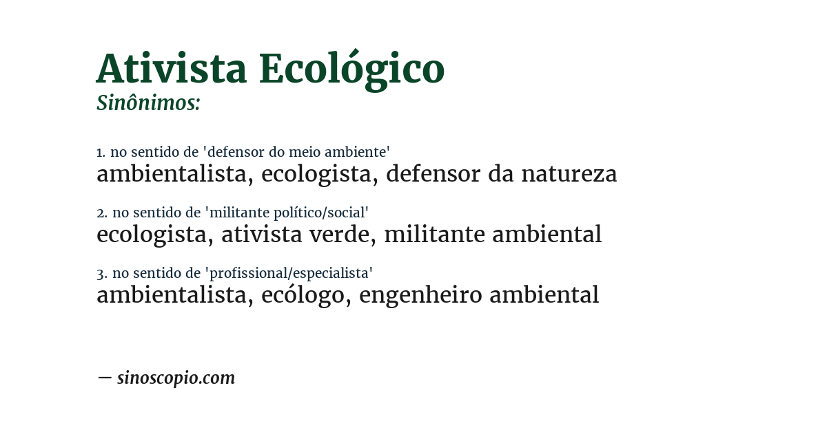 Sinônimo de ativista ecológico