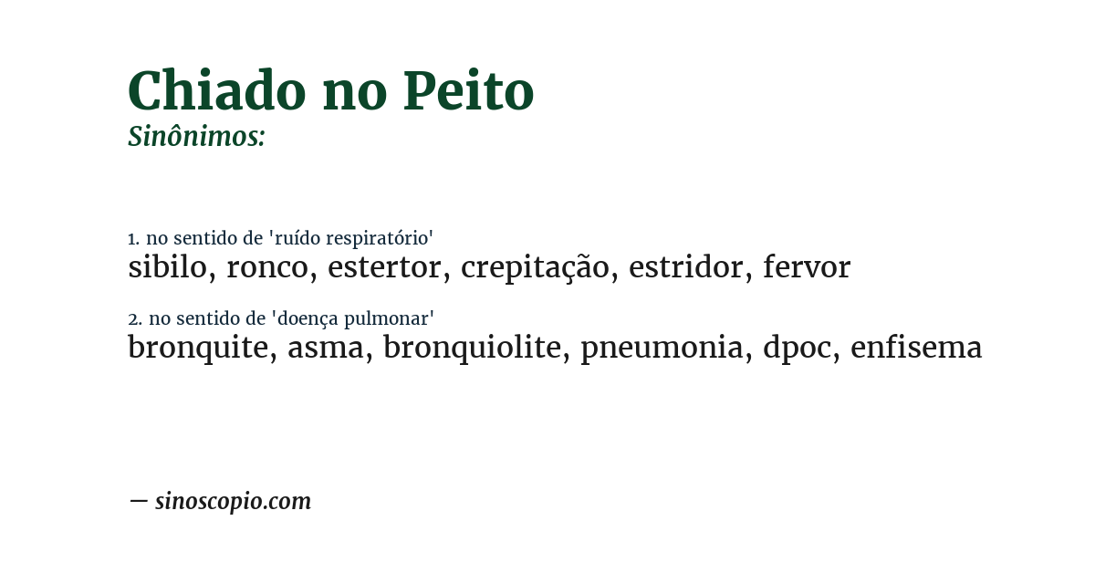 Sinônimo de chiado no peito