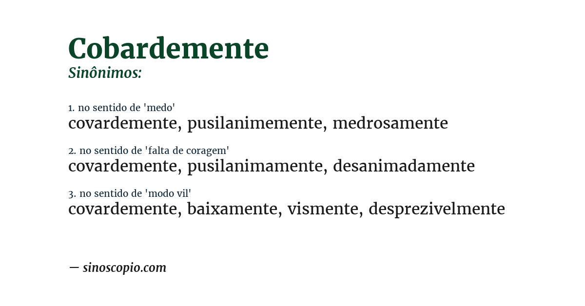 Sinônimo de cobardemente