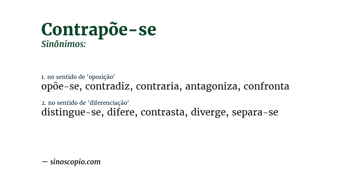 Sinônimo de contrapõe-se
