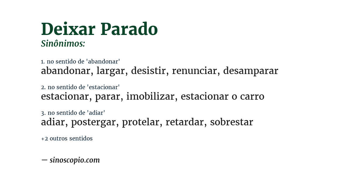 Sinônimo de deixar parado