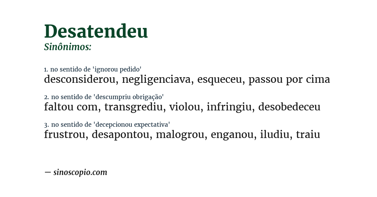 Sinônimo de desatendeu