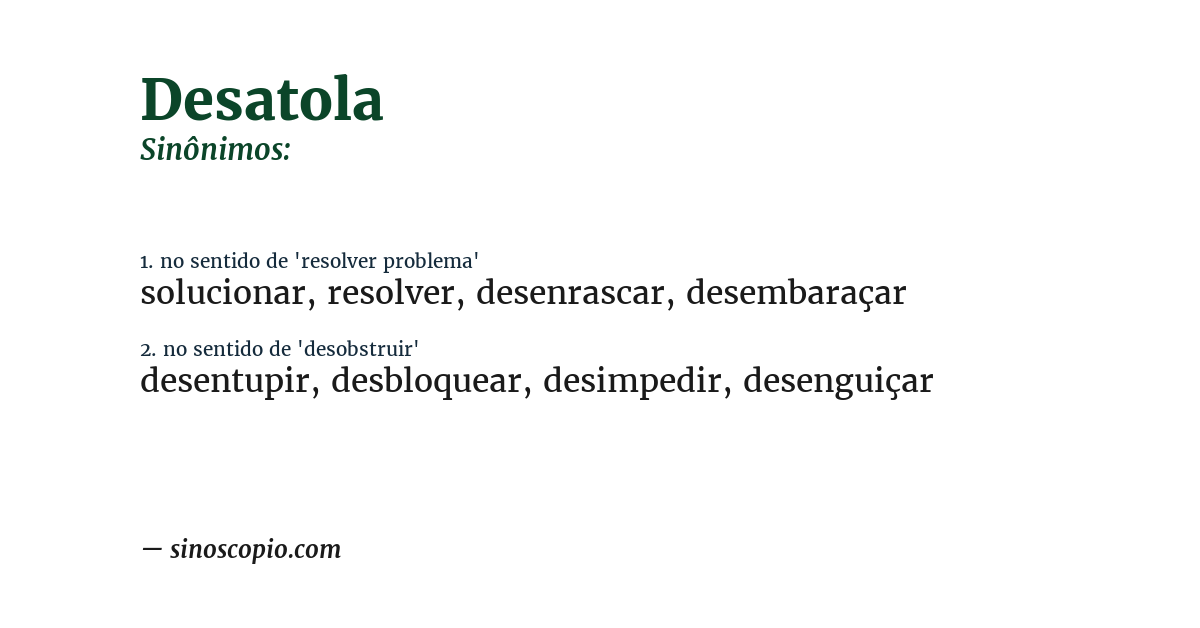 Sinônimo de desatola