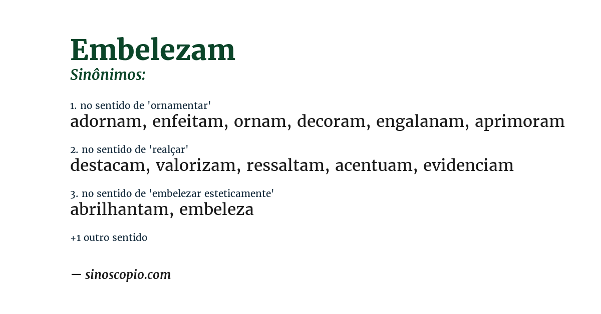 Sinônimo de embelezam