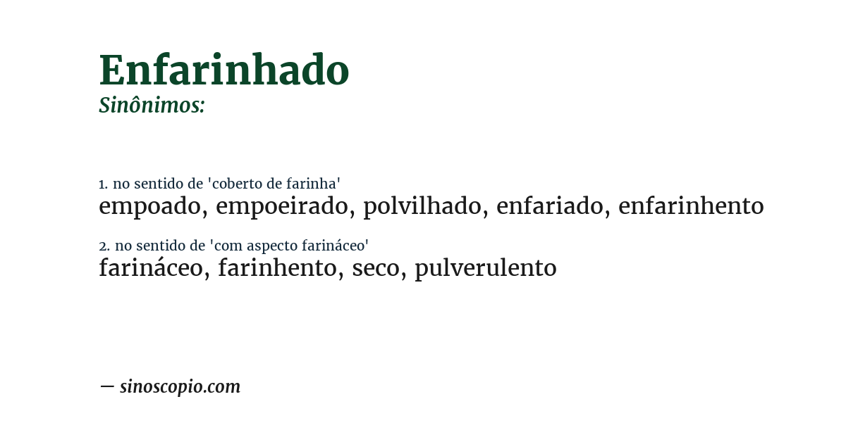 Sinônimo de enfarinhado
