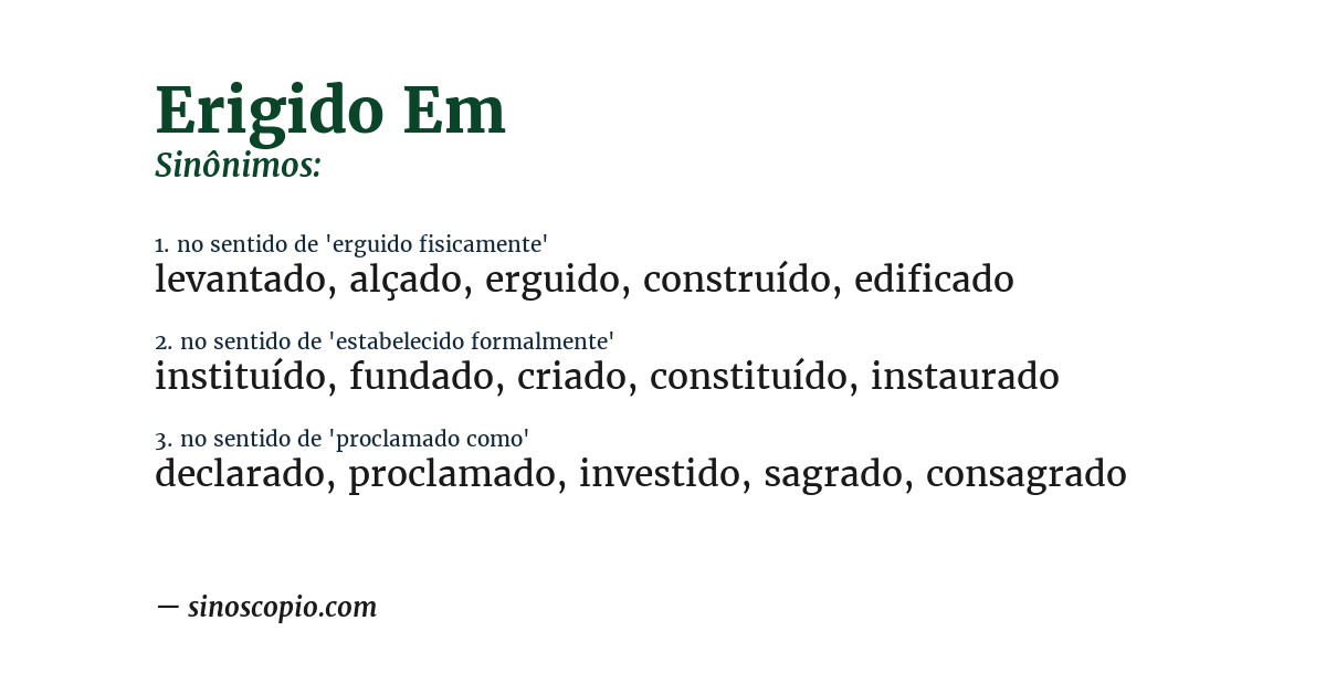 Sinônimo de erigido em