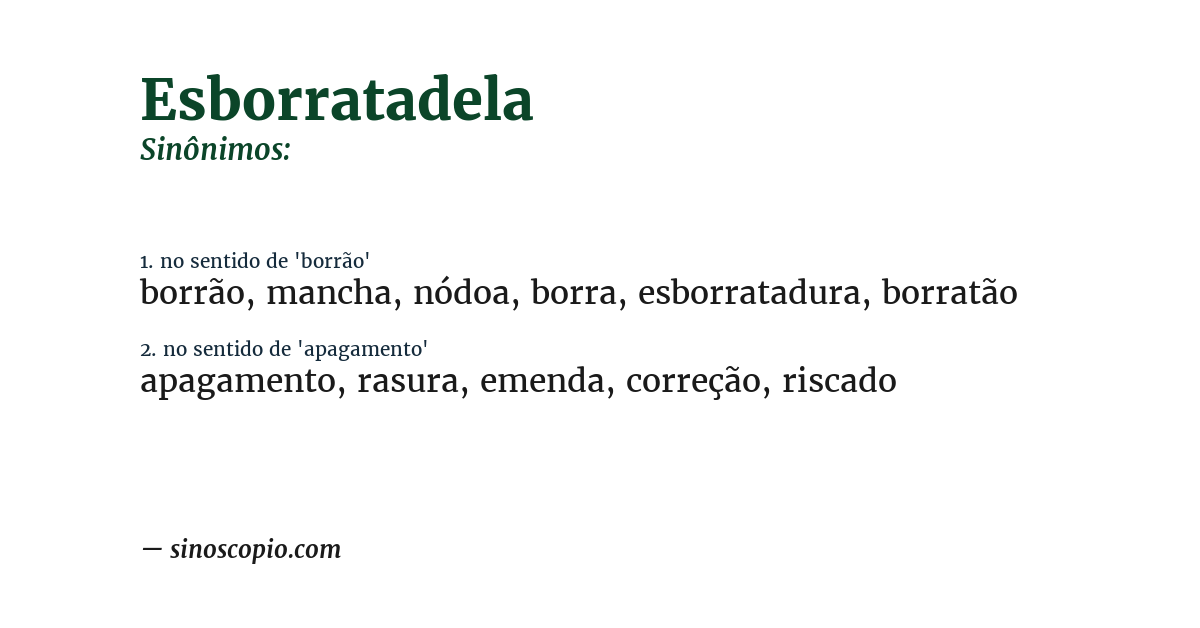 Sinônimo de esborratadela