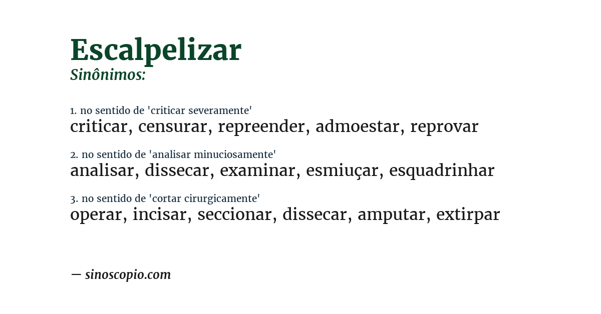 Sinônimo de escalpelizar