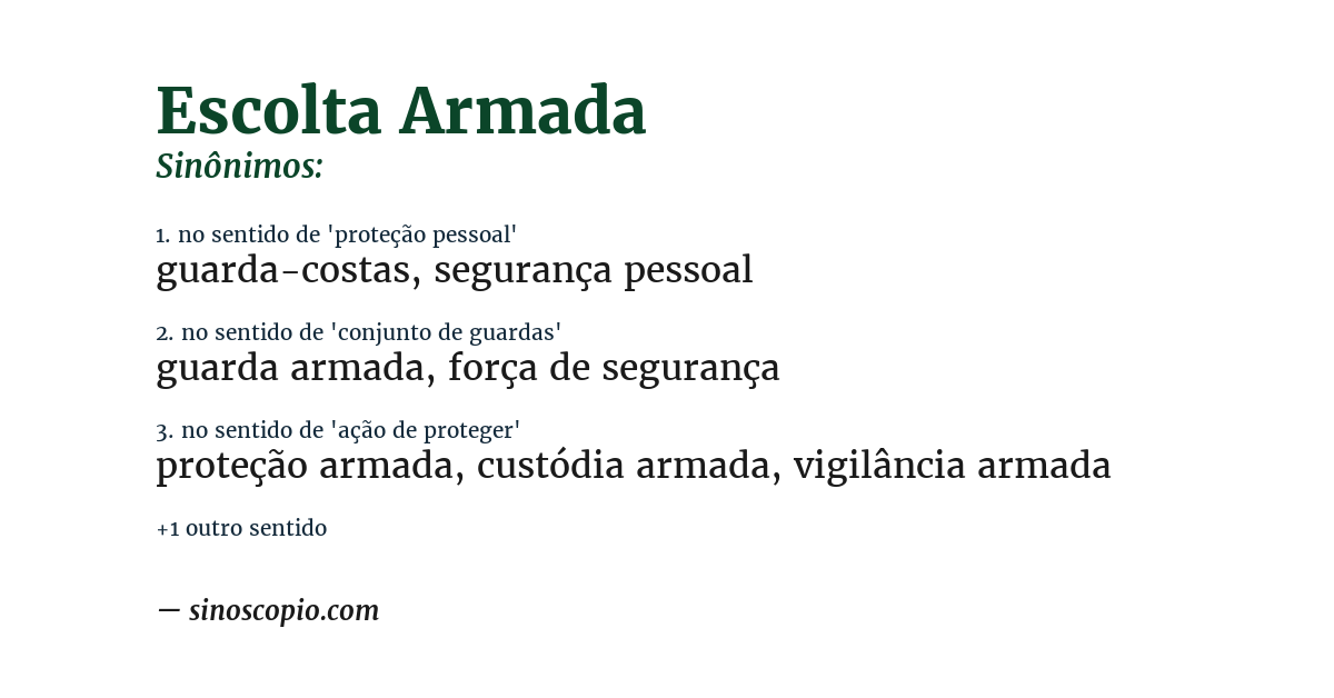 Sinônimo de escolta armada