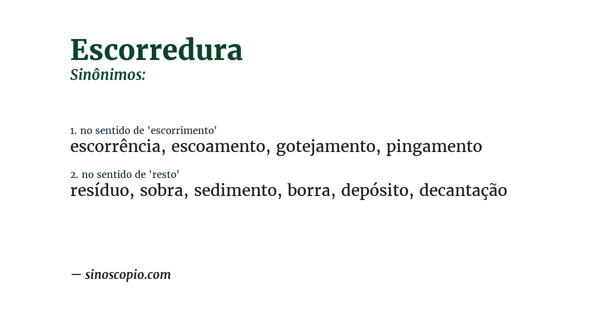 Sinônimo de escorredura