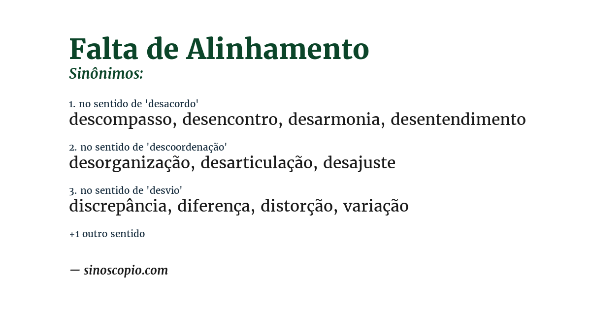 Sinônimo de falta de alinhamento