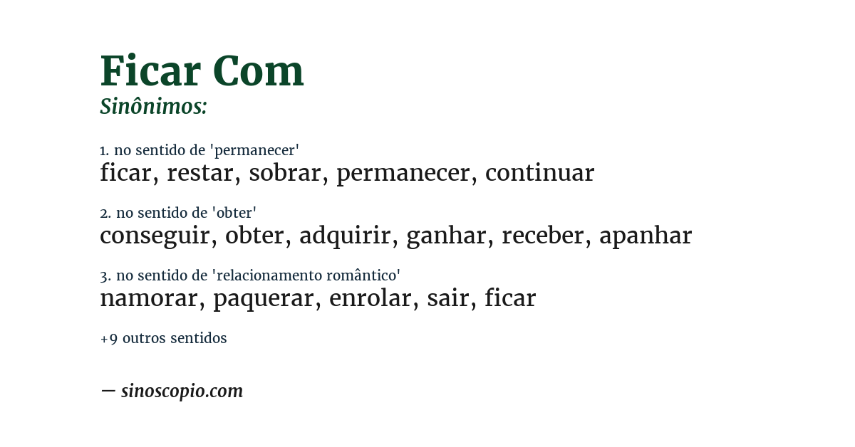 Sinônimo de ficar com