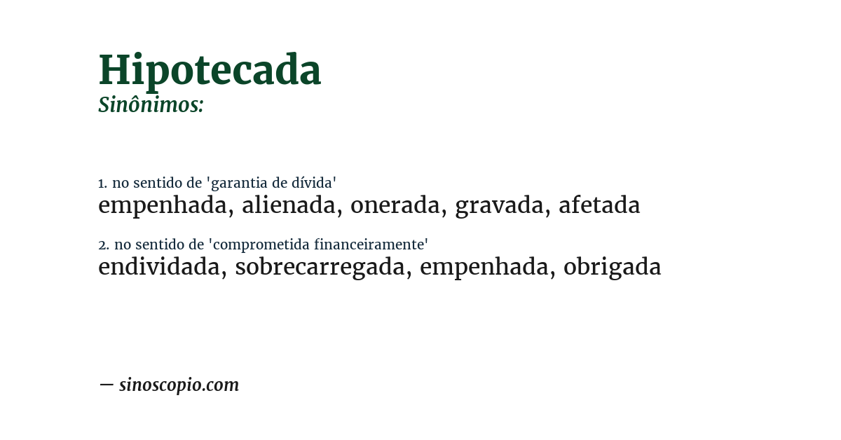 Sinônimo de hipotecada