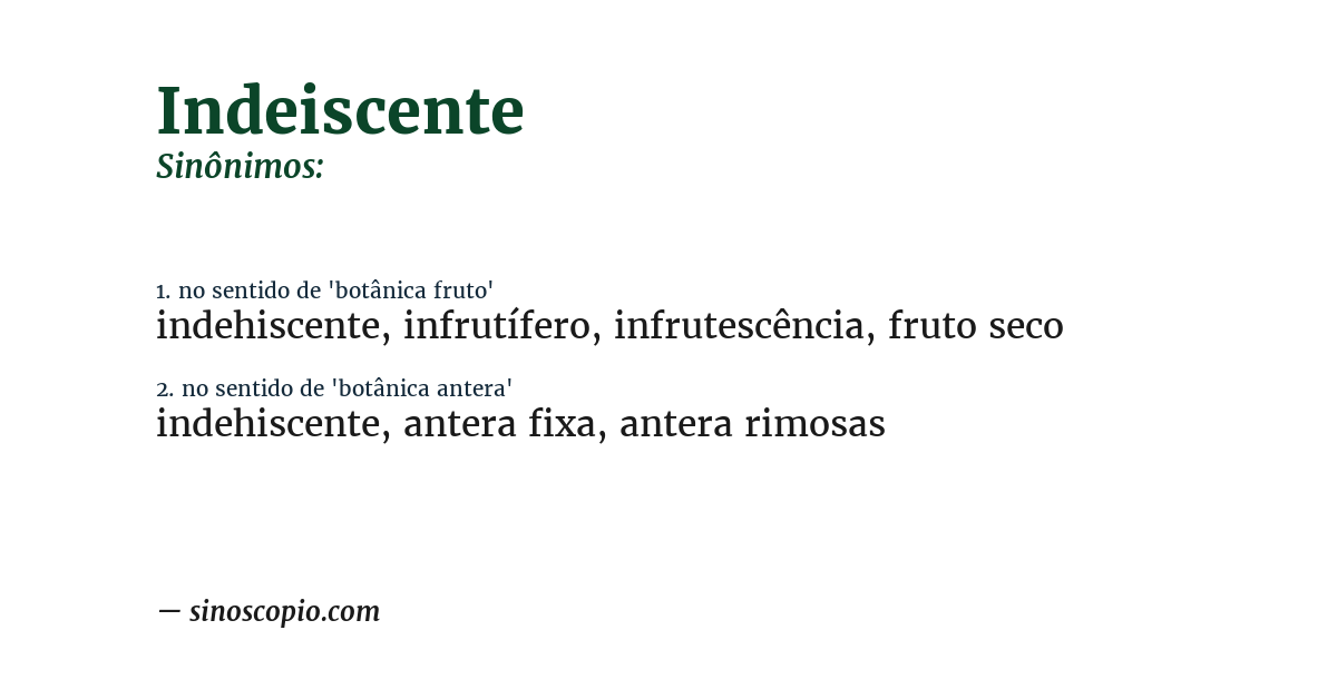 Sinônimo de indeiscente