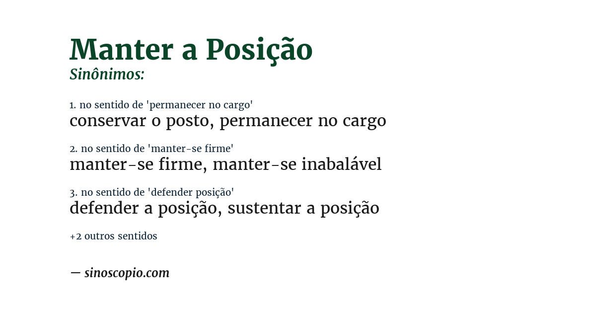 Sinônimo de manter a posição