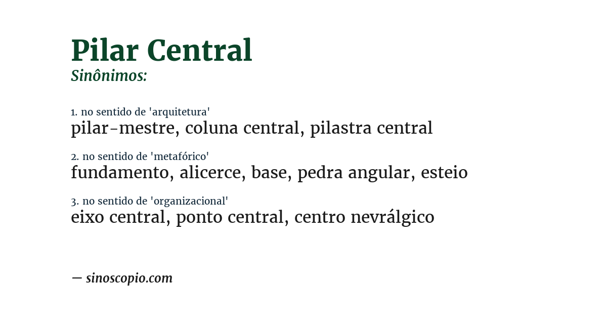 Sinônimo de pilar central