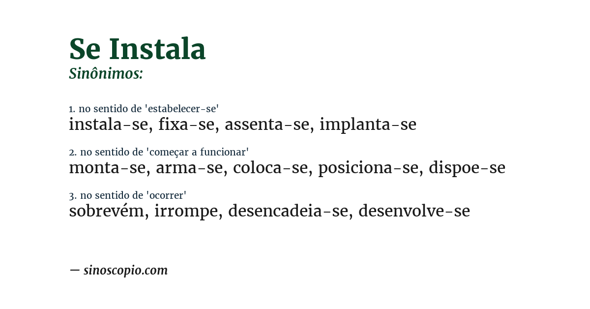 Sinônimo de se instala