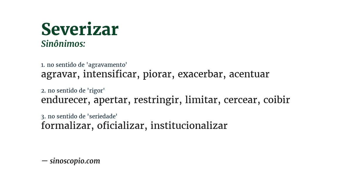 Sinônimo de severizar