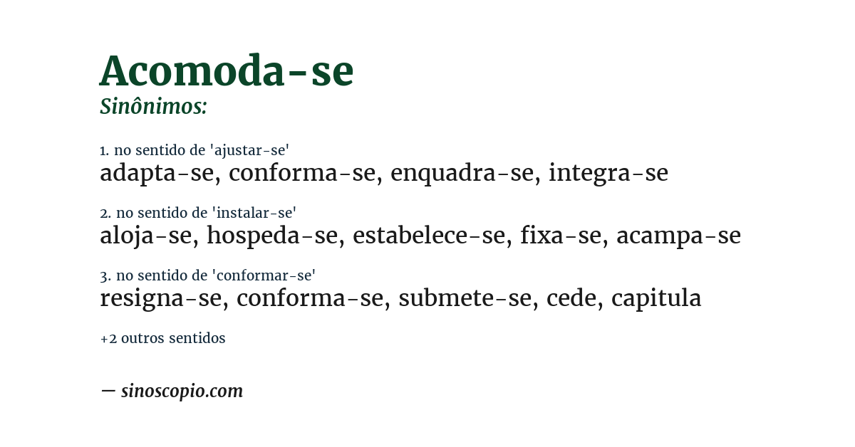 Sinônimo de acomoda-se