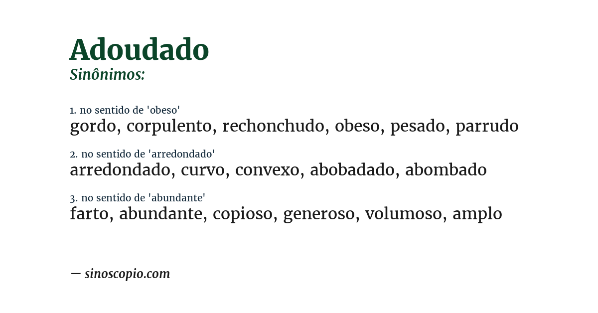Sinônimo de adoudado