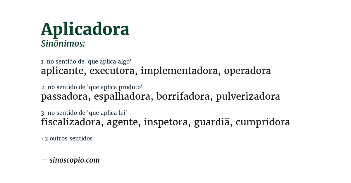 Sinônimo de aplicadora
