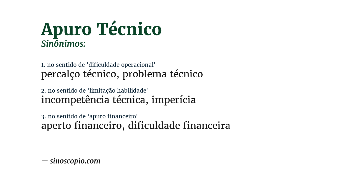 Sinônimo de apuro técnico