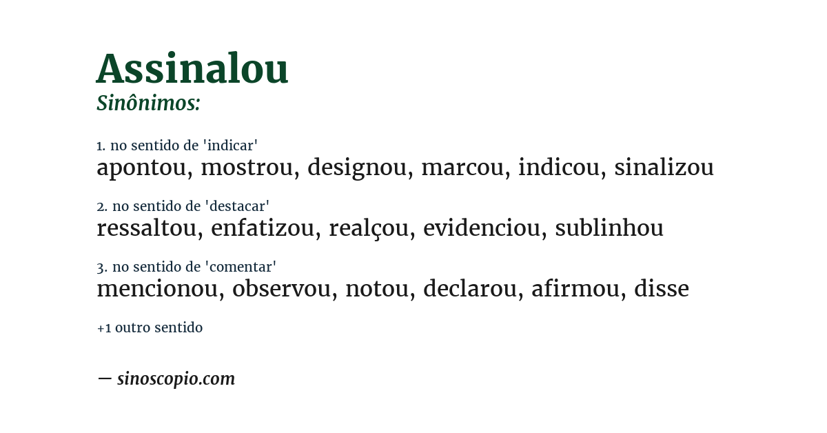 Sinônimo de assinalou