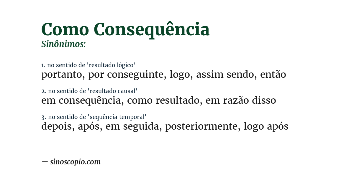 Sinônimo de como consequência