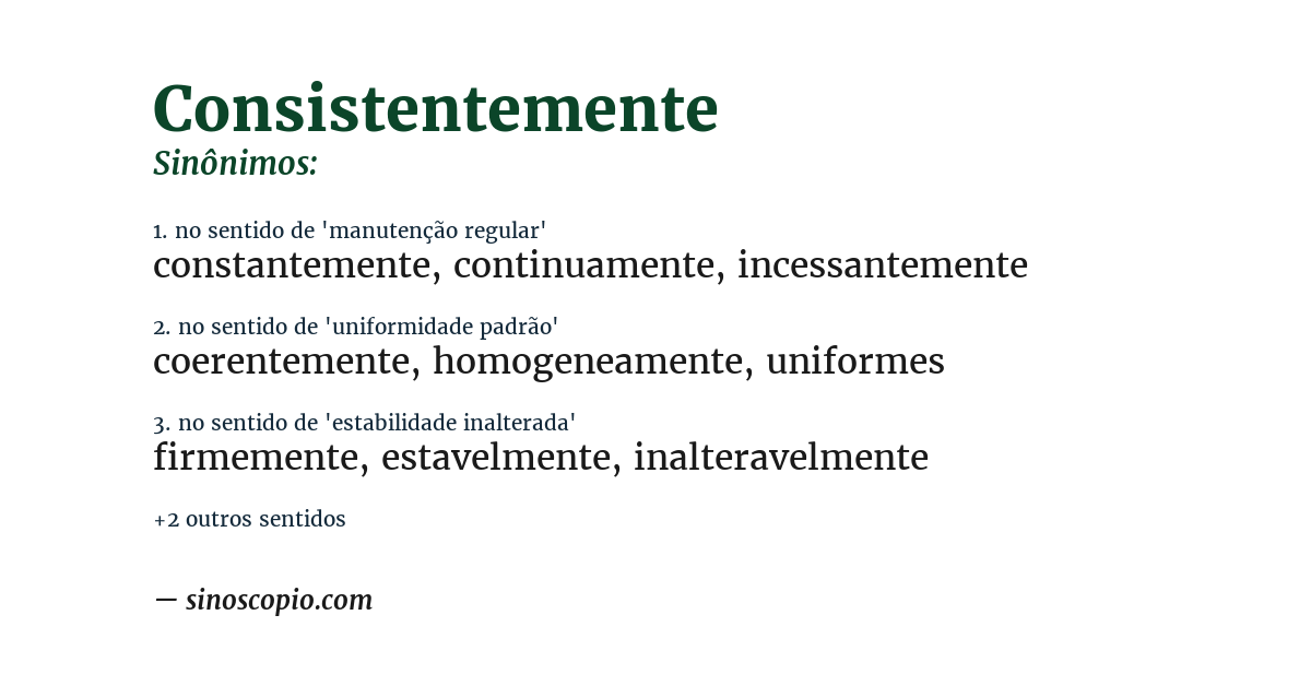 Sinônimo de consistentemente
