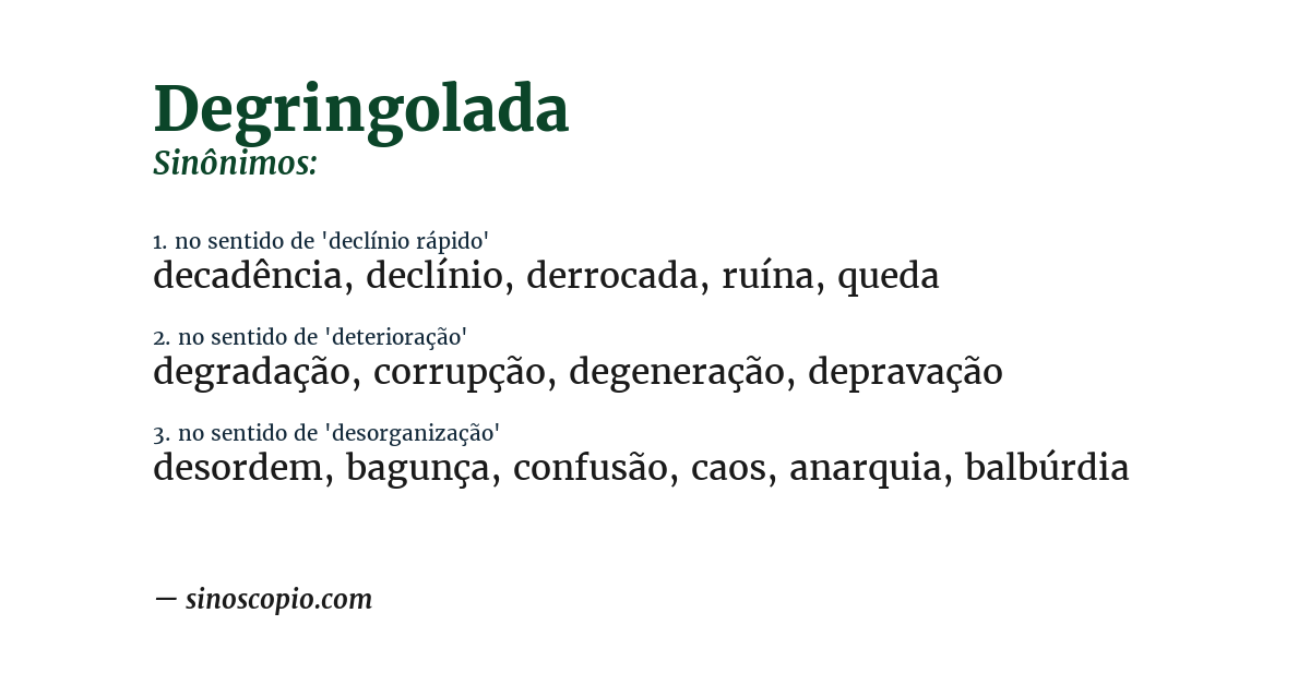 Sinônimo de degringolada