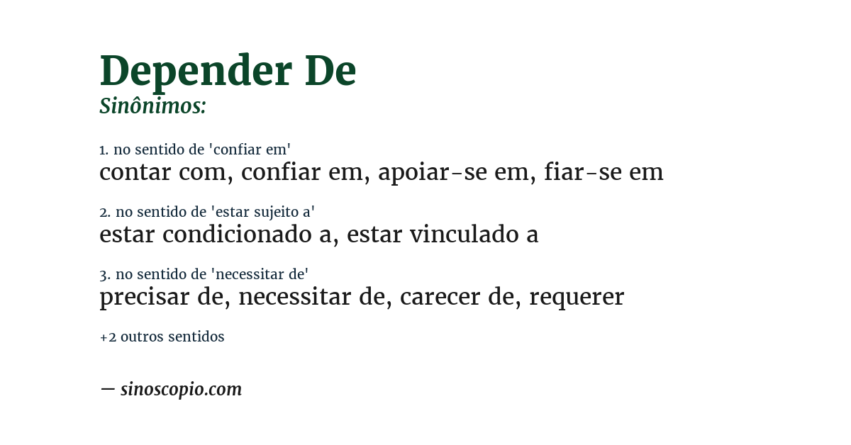 Sinônimo de depender de