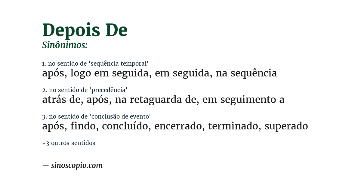 Sinônimo de depois de