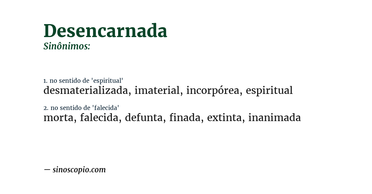 Sinônimo de desencarnada