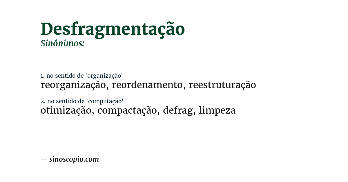 Sinônimo de desfragmentação