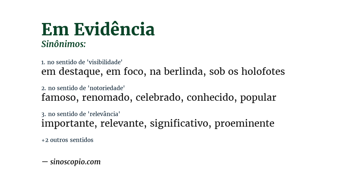 Sinônimo de em evidência