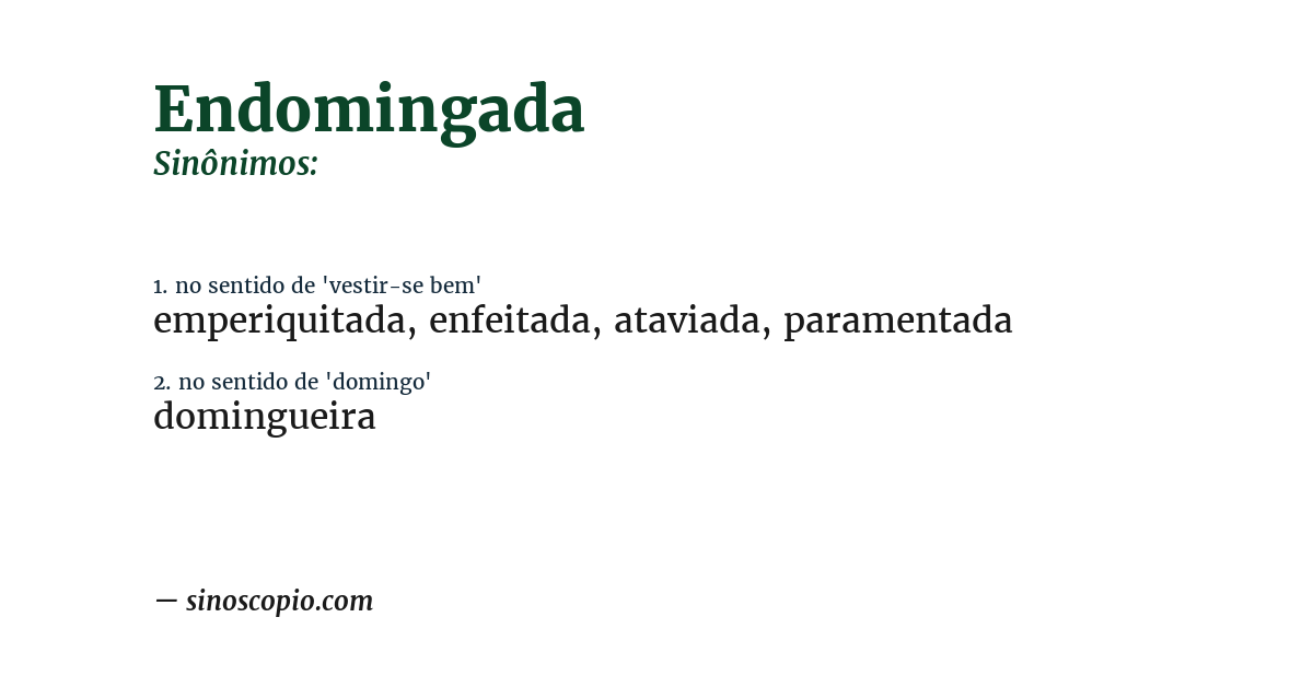 Sinônimo de endomingada
