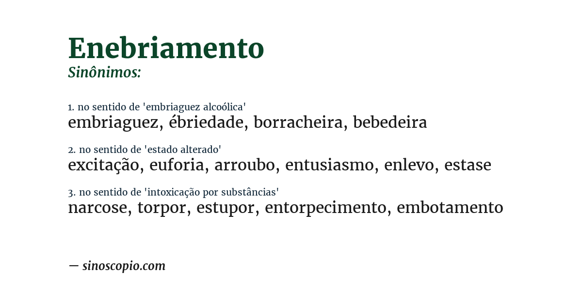 Sinônimo de enebriamento