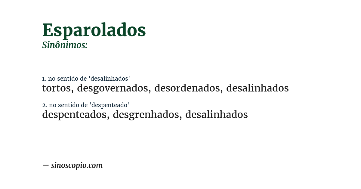 Sinônimo de esparolados
