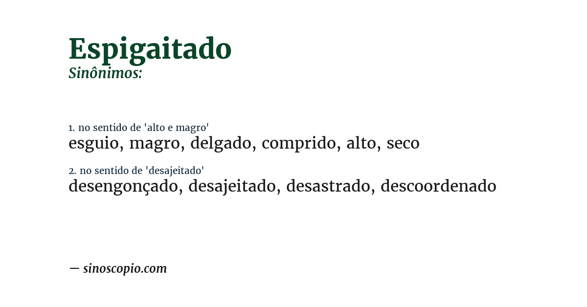 Sinônimo de espigaitado