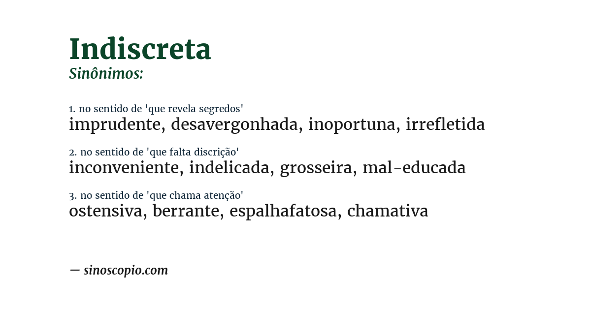Sinônimo de indiscreta