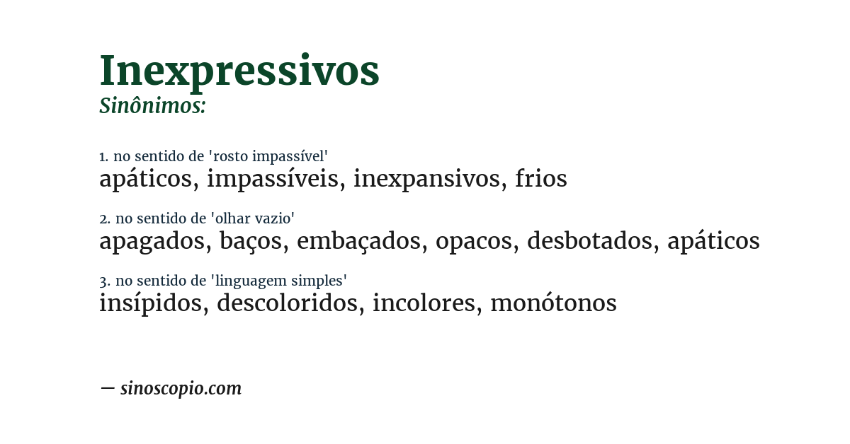 Sinônimo de inexpressivos