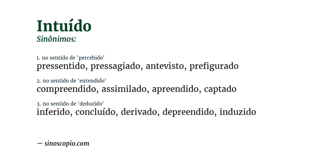 Sinônimo de intuído