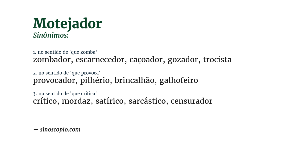 Sinônimo de motejador