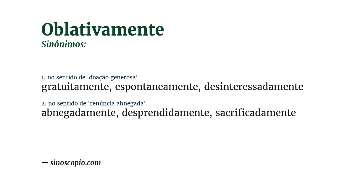 Sinônimo de oblativamente