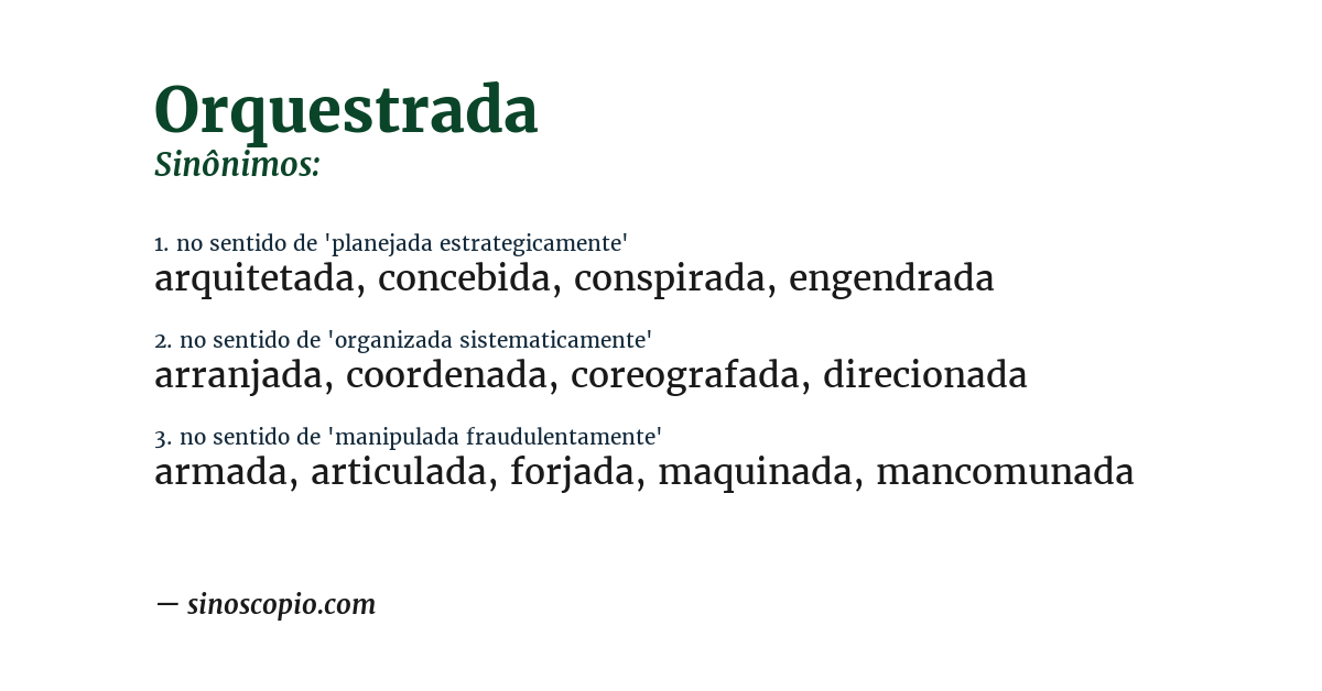 Sinônimo de orquestrada