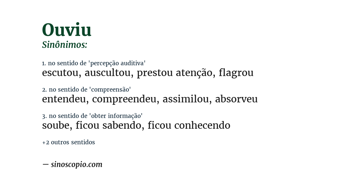 Sinônimo de ouviu
