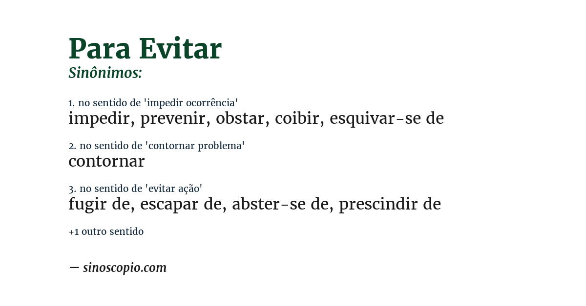Sinônimo de para evitar