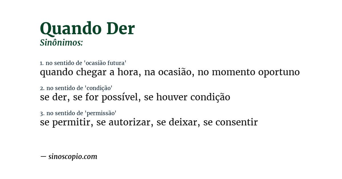 Sinônimo de quando der